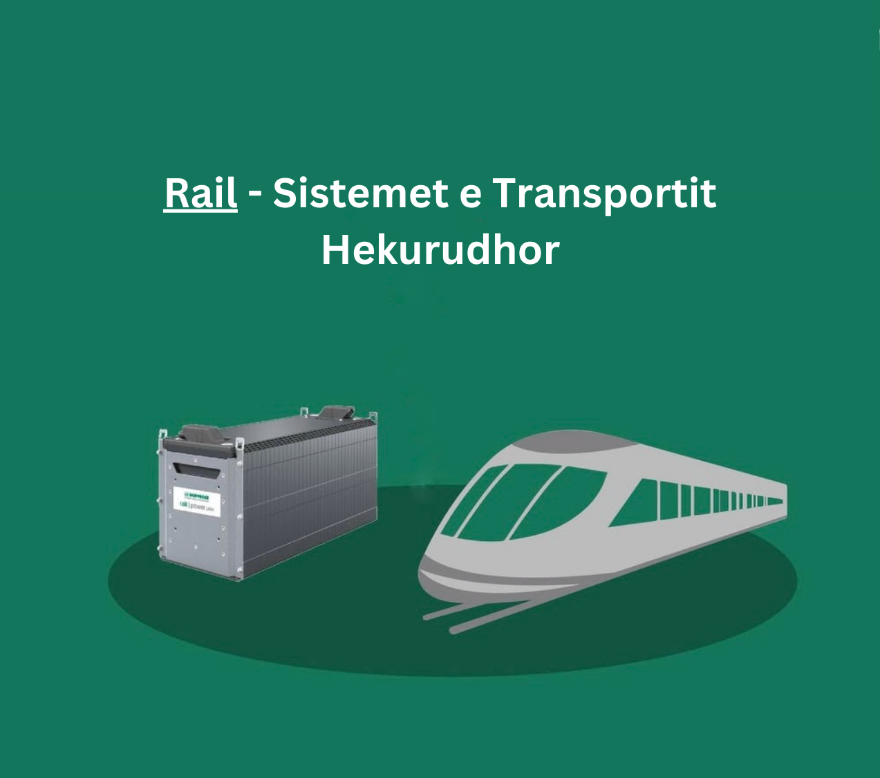 Rail – Sistemet e transportit hekurudhor: